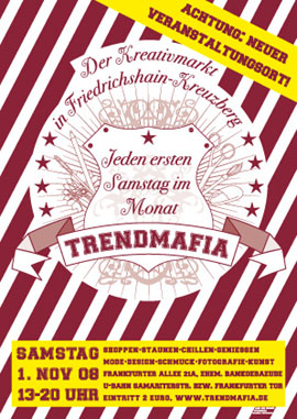 TrendMafia Kreativmarkt in Friedrichshain TrendMafia Kreativmarkt in Friedrichshain