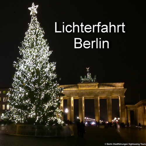 Berlin Lichterfahrt mit Glühweinstopp 2018