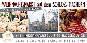 Weihnachtsmarkt auf Schloss Machern Weihnachtsmarkt auf Schloss Machern
